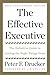 The Effective Executive: Th...