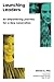 Launching Leaders by Steven A. Hitz