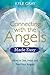 Connecting with the Angels Made Easy: How to See, Hear and Feel Your Angels (Made Easy series)