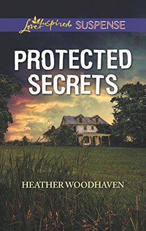 Protected Secrets: A Secret Child Christian Inspirational Suspense Romance (Love Inspired Suspense)
