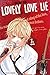 Lovely Love Lie T07 (French Edition)