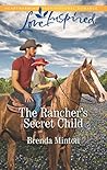 The Rancher's Sec...