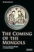 The Coming of the Mongols