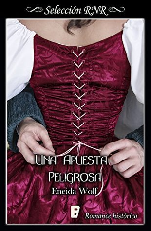 Una apuesta peligrosa (Escándalos de temporada 1) (Spanish Edition)
