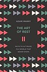 The Art of Rest: Faith to hit pause in a world that never stops Book cover for The Art of Rest: Faith to hit pause in a world that never stops