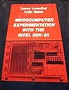 Microcomputer Experimentation With the Intel Sdk-85