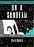 ON A SUNBEAM Sneak Peek