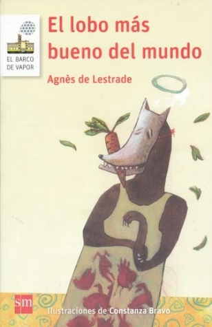 El lobo más bueno del mundo (Paperback)