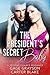 The President's Secret Baby