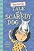 Tale of a Scaredy-Dog (Bea ...