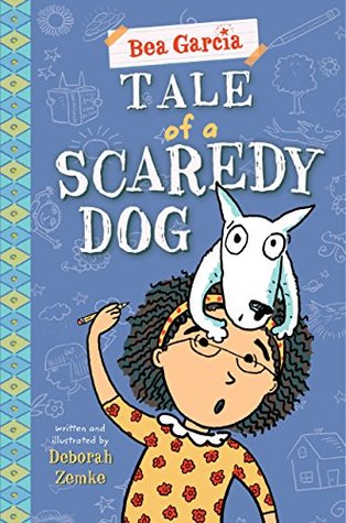 Tale of a Scaredy-Dog (Bea Garcia Book 3)