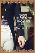 Loving Lieutenant Lancaster