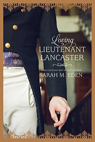 Loving Lieutenant Lancaster (The Lancaster Family, #4)