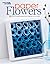 Paper Flowers: 10 Do-It-You...