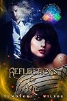 Reflections of Me by Yumoyori Wilson