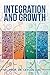 Integration and Growth