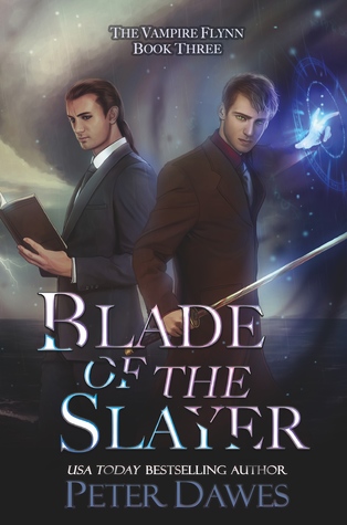 Blade of the Slayer (The Vampire Flynn, #3)