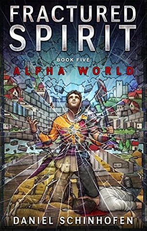 Fractured Spirit by Daniel Schinhofen book cover