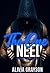 The One I Need by Alivia Grayson