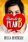 Querido plan B by Becca Devereux