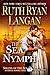 The Sea Nymph (Sirens of the Sea Historical Romance Series Book 2)