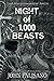 Night of 1,000 Beasts