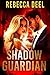 Shadow Guardian (Fortress Security #8)