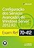 Exam Ref 70-412: Configuração dos Serviços Avançados do Windows Server 2012 R2 (Série Microsoft) (Portuguese Edition)