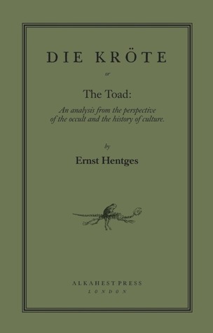 Die Kröte or The Toad: An analysis from the perspective of the occult and the history of culture