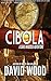 Cibola: A Dane Maddock Adventure