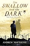 The Swallow and the Dark