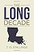 The Long Decade