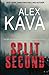 Split Second by Alex Kava