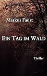 Ein Tag im Wald