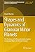 Shapes and Dynamics of Granular Minor Planets: The Dynamics of Deformable Bodies Applied to Granular Objects in the Solar System (Advances in Geophysical and Environmental Mechanics and Mathematics)