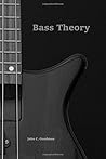 Bass Theory: The ...