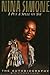 I Put A Spell On You: The Autobiography of Nina Simone