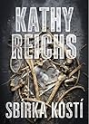 Sbírka kostí by Kathy Reichs