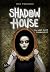 Shadow House - Es gibt kein Entkommen (Shadow House, #1)