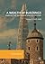 A Wealth of Buildings: Marking the Rhythm of English History: Volume I: 1066–1688
