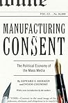 Manufacturing Consent by Noam Chomsky