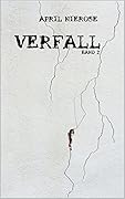Verfall: Band 2