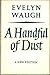 A Handful of Dust