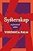 Systerskap by Veronica Palm
