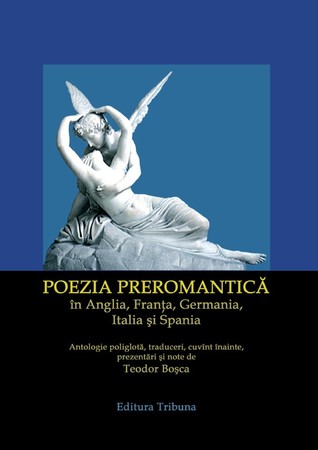 Poezia preromantică în Anglia, Franţa, Germania, Italia şi Spania