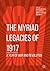 The Myriad Legacies of 1917 by Maartje Abbenhuis