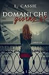 Domani che giorno è? by L. Cassie