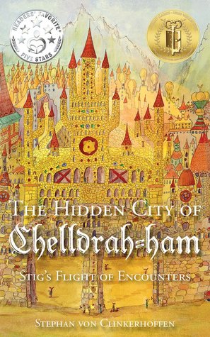Stig's Flight of Encounters (The Hidden City of Chelldrah-ham, #1)