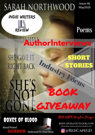 Indie Writers Review Issue 6: May 2018