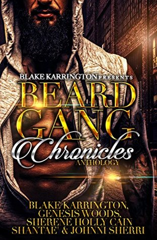 Beard Gang Chronicles (Kindle Edition)
